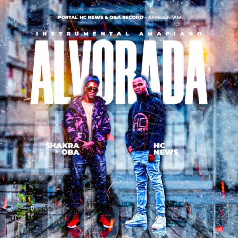 Alvorada ft. Shakra Oba | Boomplay Music