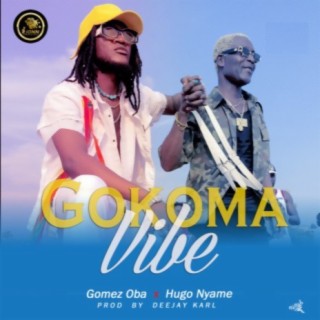 Gokoma vibe ft. Hugo Nyame