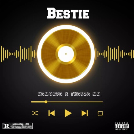 Bestie ft. Thabza mk | Boomplay Music