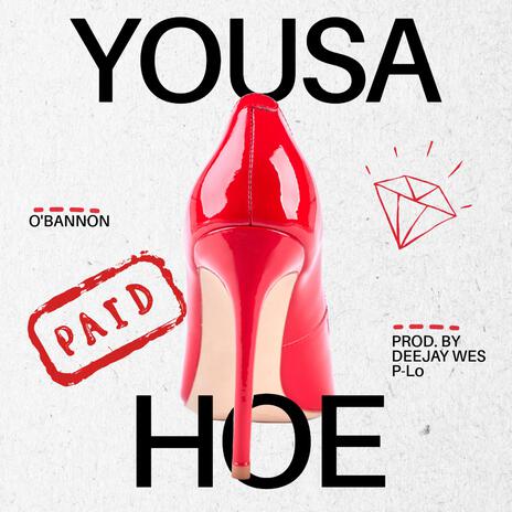 Yousa Hoe | Boomplay Music