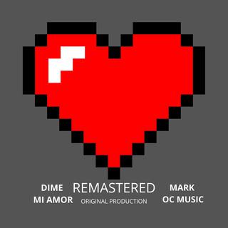 Dime mi amor (Remastered)