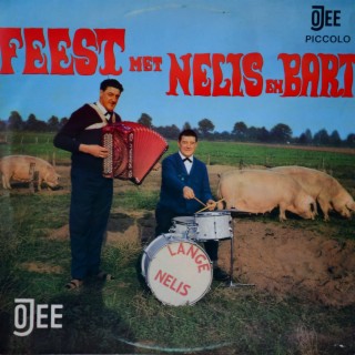 Feest met Nelis en Bart