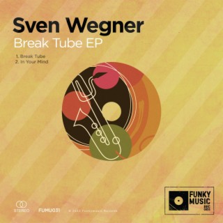 Break Tube EP