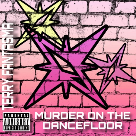 Murder On The DanceFloor | Boomplay Music