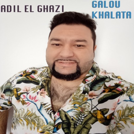 Galou khalata | Boomplay Music