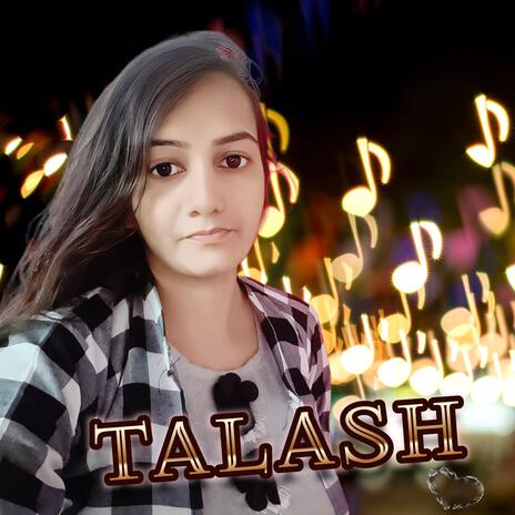 Talash | Boomplay Music