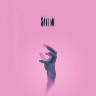 Save Me lyrics | Boomplay Music