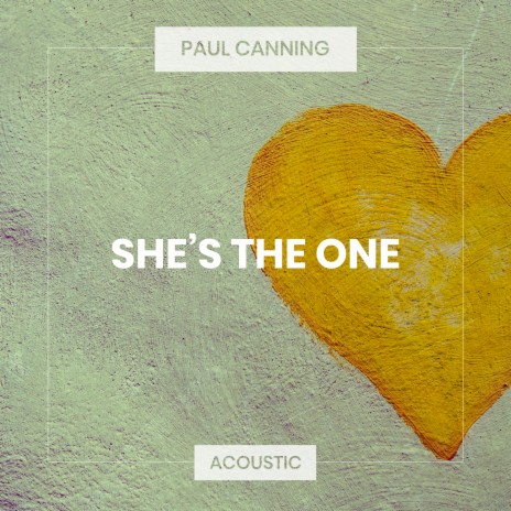 She’s the One (Acoustic) | Boomplay Music