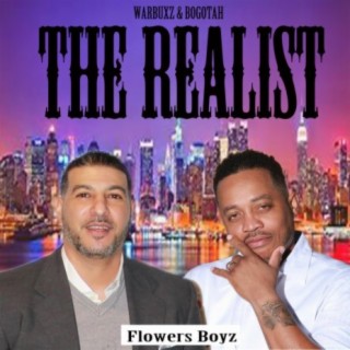 The Realist (feat. Warbuxz & Bogotah)