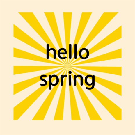 hello spring | Boomplay Music