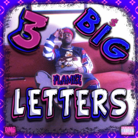 3 Big Letters | Boomplay Music