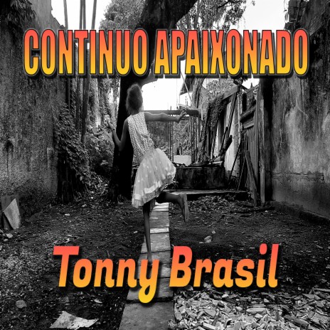 Continuo Apaixonado | Boomplay Music