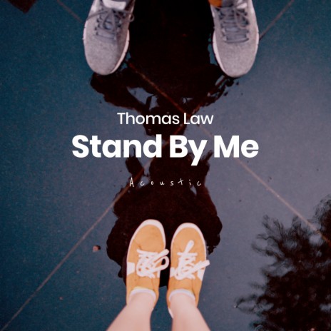 Stand By Me (Acoustic) | Boomplay Music