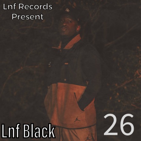 Lnf Black (26) | Boomplay Music