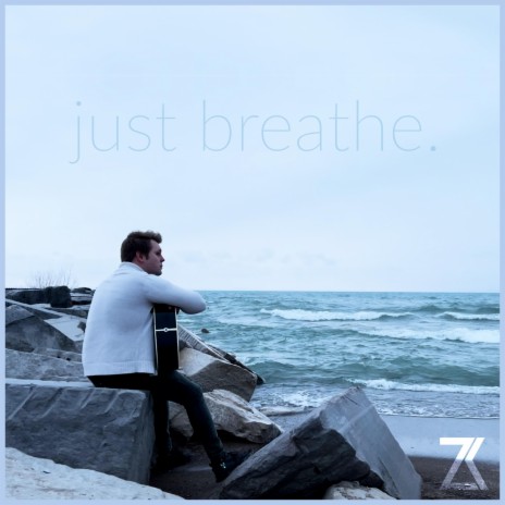 Just Breathe | Boomplay Music