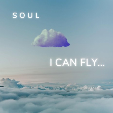 I Can Fly... | Boomplay Music