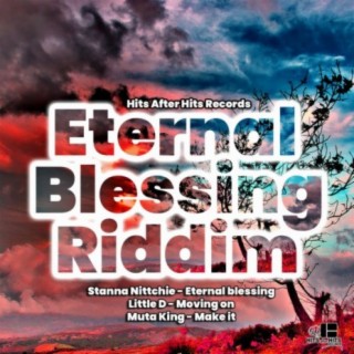 Eternal Blessing Riddim