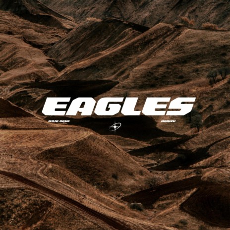 Eagles ft. Marizu | Boomplay Music