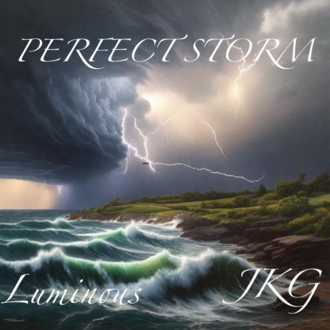 Perfect Storm ft. JKG | Boomplay Music