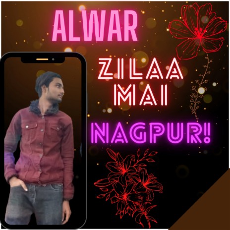 Alwar Zila Mai Nagpur | Boomplay Music