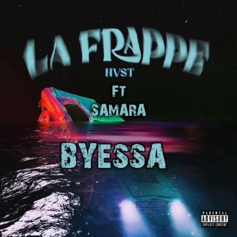 Byessa ft. Samara | Boomplay Music