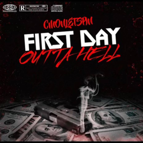 First Day Outta Hell | Boomplay Music