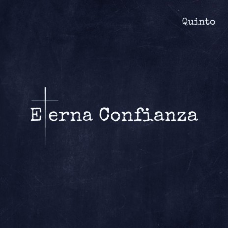 Eterna Confianza | Boomplay Music