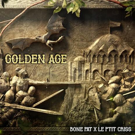 Golden Age ft. Le Ptit Criss | Boomplay Music