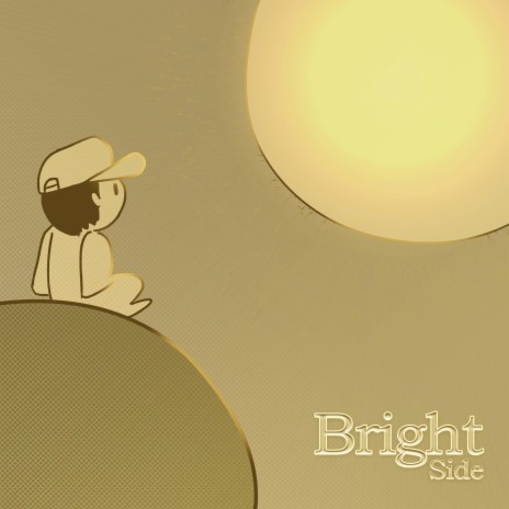 Bright Side | Boomplay Music