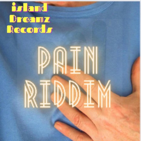 Pain Riddim (Dancehall / Reggae Instrumental)