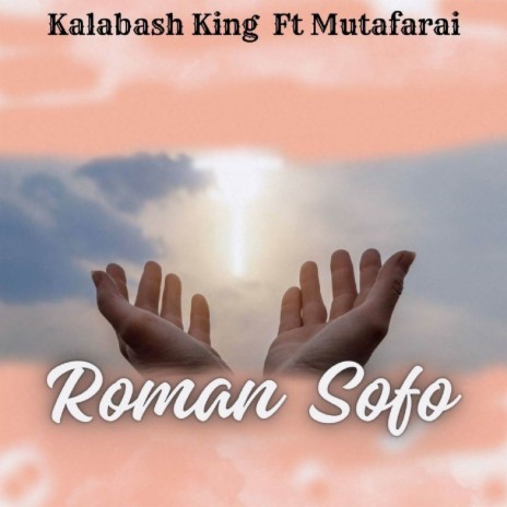 Roman Sofo ft. Mutafarai