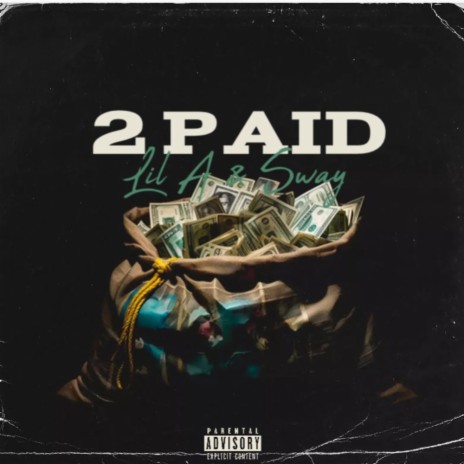 2 Paid ft. Sway