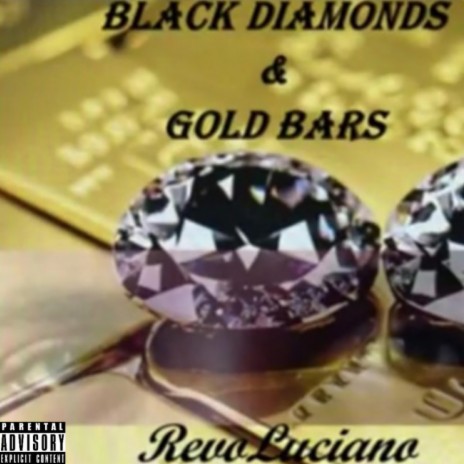 Black Diamonds And Gold Bars (Throw Your Guns Radio Freestyle)