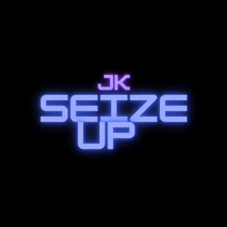 Seize Up | Boomplay Music