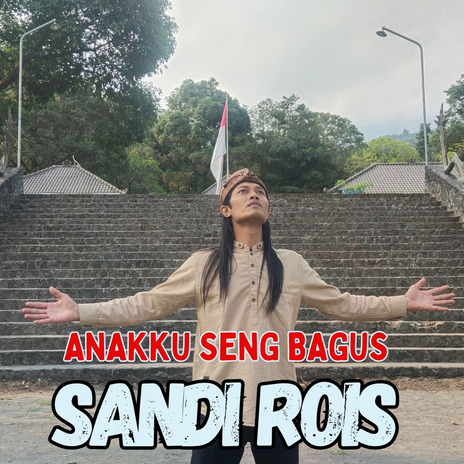 Anakku Seng Bagus | Boomplay Music