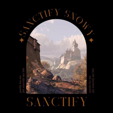 Sanctify | Boomplay Music