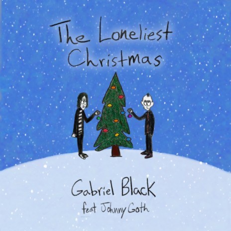 The Loneliest Christmas ft. Johnny Goth