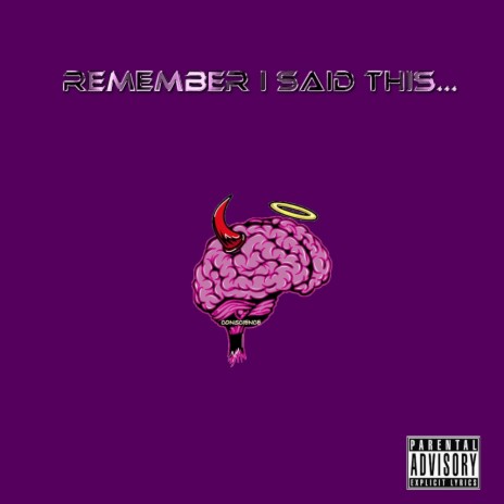 Remember i said this | Boomplay Music