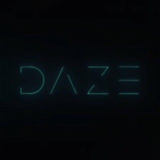 DAZE