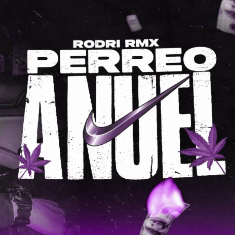 PERREO ANUEL | Boomplay Music