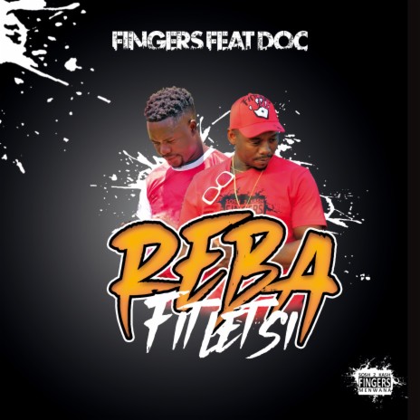 Reba fitletsi (feat. DOC) | Boomplay Music