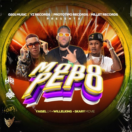 Modo Pepo ft. Skary Movies & Will El King | Boomplay Music
