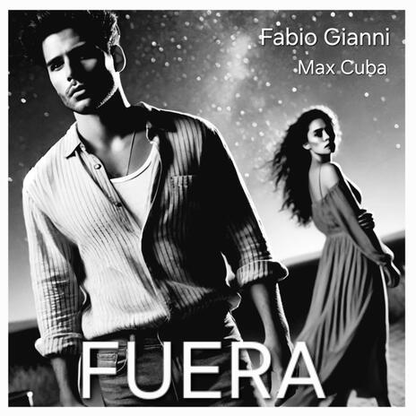 Fuera (feat. Max Cuba) (New Version) | Boomplay Music