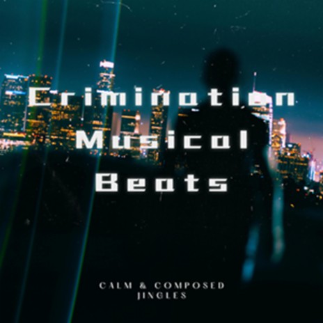 Crimination Musical Beats