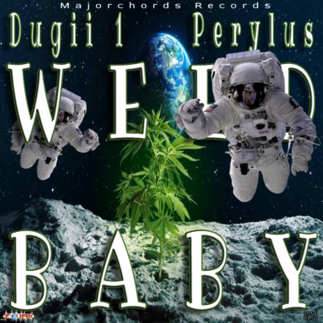 WEED BABY ft. Perylus | Boomplay Music