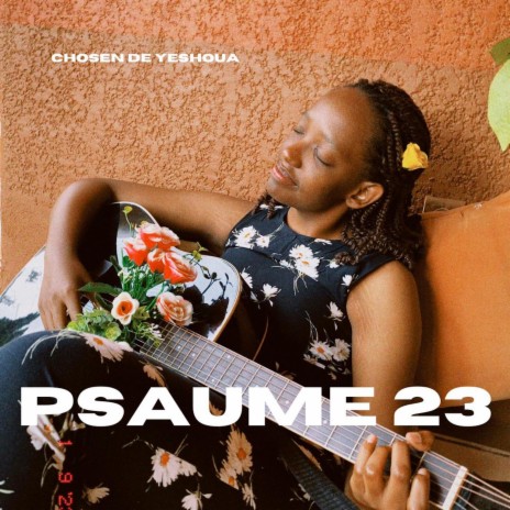 Psaume 23 | Boomplay Music