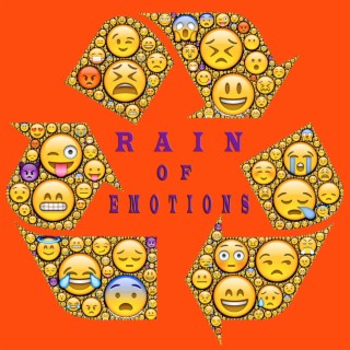 Rain of Emotions