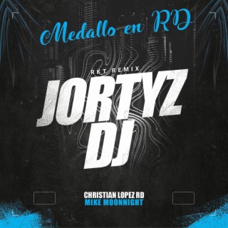 Medallo en RD (RKT Remix) ft. Christian Lopez RD & Jortyz DJ lyrics | Boomplay Music