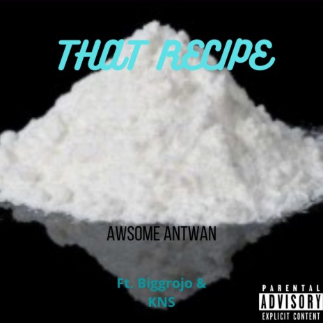 That Recipe (feat. Biggrojo & KNS) | Boomplay Music