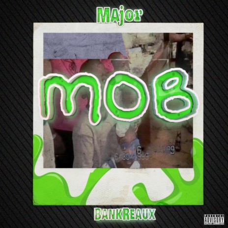 Mob ft. Bankreaux | Boomplay Music